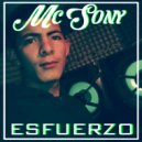 Mc Sony - Esfuerzo (Original Mix)