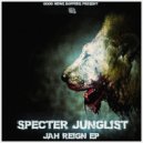 Specter Junglist - Jah Reign (Original Mix)