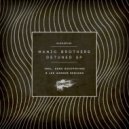 Manic Brothers - Detuned (Hans Bouffmyhre & Lex Gorrie Remix Version 2)