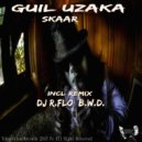 Guil Uzaka - Skaar (Dj R.Flo Remix)