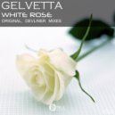 Gelvetta - White Rose