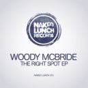 Woody McBride - Wasn't It Just This Time Yesterday?