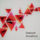 Debosh - Anashiva ()