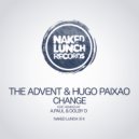 The Advent & Hugo Paixao - Change (A.Paul & Dolby D Remix)