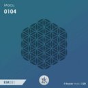 Macu - 0104 (Original Mix)