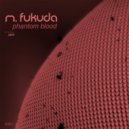 M. Fukuda - Phantom Blood (SERi (JP) Remix)
