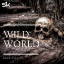 Adam Mist - Wild World