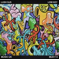 Lush Djs - Low Key