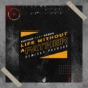 Kaytah feat. Debra - Life Without A Father