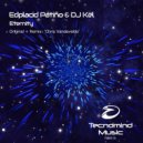 Edplacid Patiño & DJ Kël - Eternity (Radio Edit)