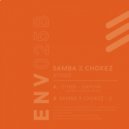 Samba, Chokez - 2