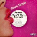 Franz Vu Lëtzebuerg - Can't Get Enough