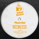 Phaze Dee - Reckless (Instrumental Mix)