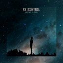 FX Control - Are We Alone? (Original Mix)