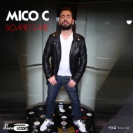 Mico C - Sometime