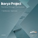 Ikerya Project - The Wind Through The Keyhole (Type 41 Remix)