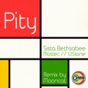 Sista Bethsabee, Mark Mostec & U.Stone - Pity (Mooncat Drum & Bass Remix)