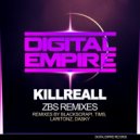 KillReall - zBs (BlackScrap! Remix)