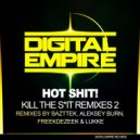 Hot Shit! - Kill the Sh*t