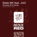 State MX - Anyway (It's Gone)