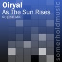 Oiryal - As The Sun Rises