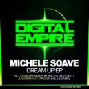 Michele Soave - Dream Up (LeGamel Remix)
