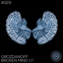 Grozdanoff - Broken Mind