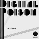 GhostFace - Digital Poison (Joseph Mendez  Remix)
