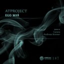 ATProject - Ego War (Andreas Kremer Remix)
