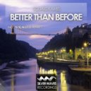 Squarz Kamel - Better Than Before (M.E.D.O. Remix)