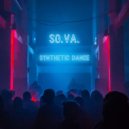 So.Va. - Synthetic Dance