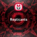 AssBass - Replicants (June edition)