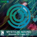 Mystical Sound - Be Mine (Original Mix)