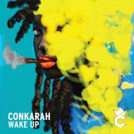 Conkarah - Wake Up