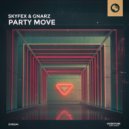 SKYFEX & GNARZ - Party Move (Original Mix)