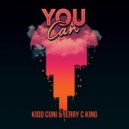 Kidd Cuni & Jerry C. King - You Can (Original Mix)