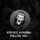 Steve C, PH0BIA - Follow You (Original Mix)