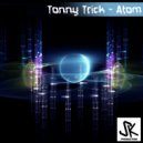 Tonny Trick - The Explosive Mixture (Original Mix)