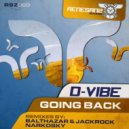 D-Vibe - Going Back (NarkoSky Remix)
