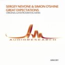 Sergey Nevone & Simon O\'Shine - Great Expectations (Instrumental Mix)