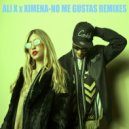 Ali X x Ximena - No Me Gustas