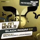 Alan Wools - Black Room (Balthazar & JackRock Remix)