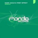 Mark Nails & First Effect - Amalfi (Muska Remix)