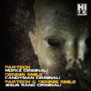 Fartech, Dennis Smile - Jesus Bang (Original Mix)