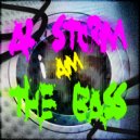 Al Storm - I AM The Bass!