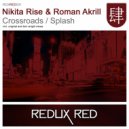 Nikita Rise & Roman Akrill - Splash (Original Mix)