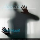 1 Step 2 Far - Find Myself