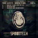 Prime Suspects - Bringin\' It Loud (Original Mix)