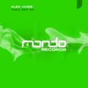 Alex Vives - Not The Same (Original Mix)