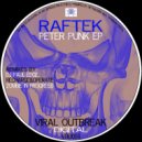 Raftek - Peter Punk (Zombie In Progress Remix)